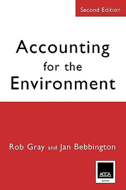 Accounting for the Environment by Jan Bebbington