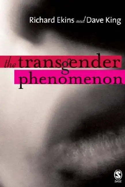 The Transgender Phenomenon by Richard