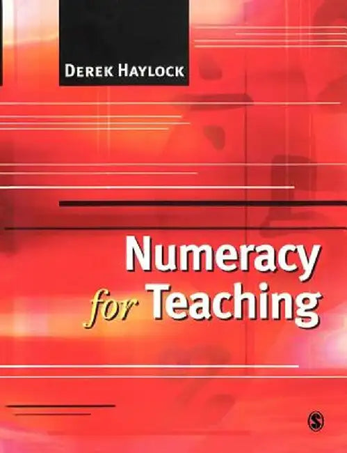 Numeracy for Teaching by Derek Haylock