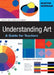 Understanding Art: A Guide for Teachers by Martin W