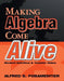 Making Pre-Algebra Come Alive: Student Activities and Teacher Notes by Alfred S. Posamentier