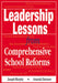 Leadership Lessons from Comprehensive School Reforms by Joseph F
