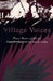 Village Voices: Forty Years of Rural Transformation in South India by A P Suryananrayana, T Scarlett Epstein, T Thimmegowda
