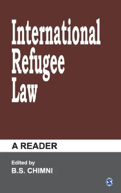 International Refugee Law: A Reader by Sage Publications Pvt Ltd