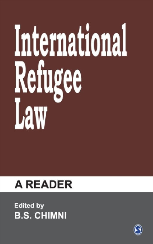 International Refugee Law: A Reader by Sage Publications Pvt Ltd