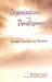 Organisations and Development: Strategies Structures and Processes by Reidar Dale, Dale