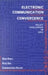 Electronic Communication Convergence: Policy Challenges in Asia by Chandrasekhar Vallath, Ryota Ono, Chandrasekhar Vallath