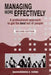 Managing More Effectively: A Professional Approach to Get the Best Out of People by Varma
