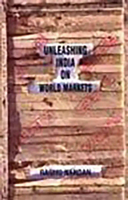 Unleashing India on World Markets: Let's Talk Exports by Raghu Nandan