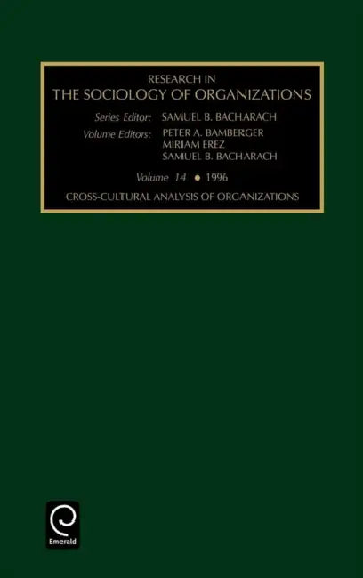 Res Soc Org V14 by Samuel B. Bacharach, Miriam Erez, Peter a. Bamberger