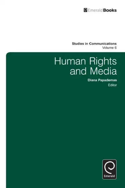 Human Rights and Media by Diana Papademas