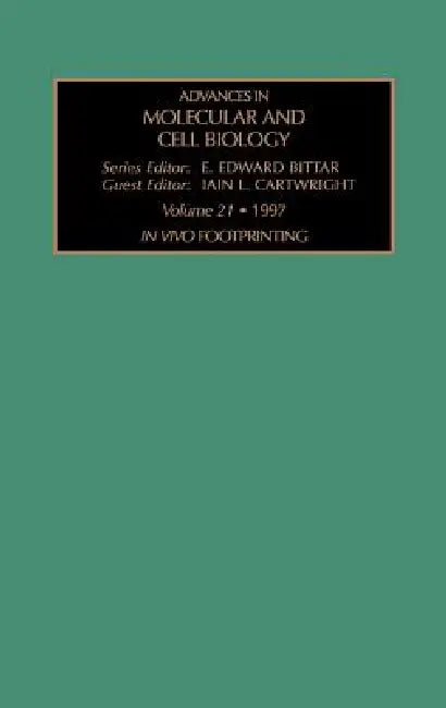 In Vivo Footprinting: Volume 21 by I. L. Cartwright