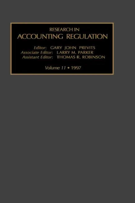 Res Acc Reg V11 by Previts, Gary John Previts