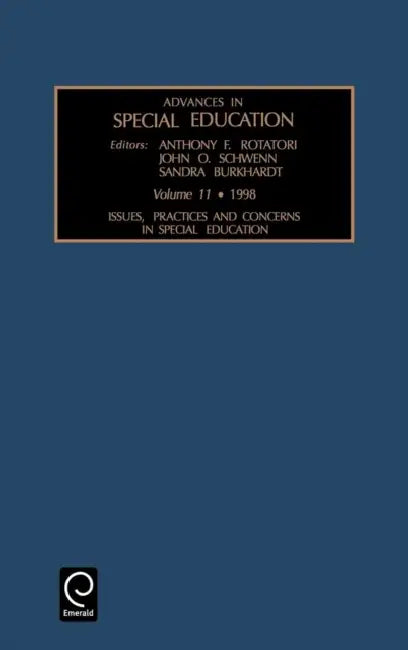 Issues, Practices, and Concerns in Special Education by Sandra Burkhardt, Anthony F. Rotatori, John O. Schwenn