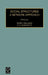 Social Structures: A Network Approach by Barry Wellman, S. D. Berkowitz