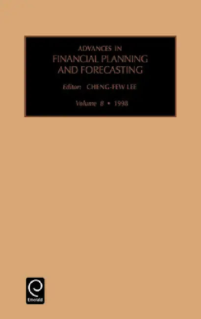Advances in Financial Planning and Forecasting by Cheng-Few Lee