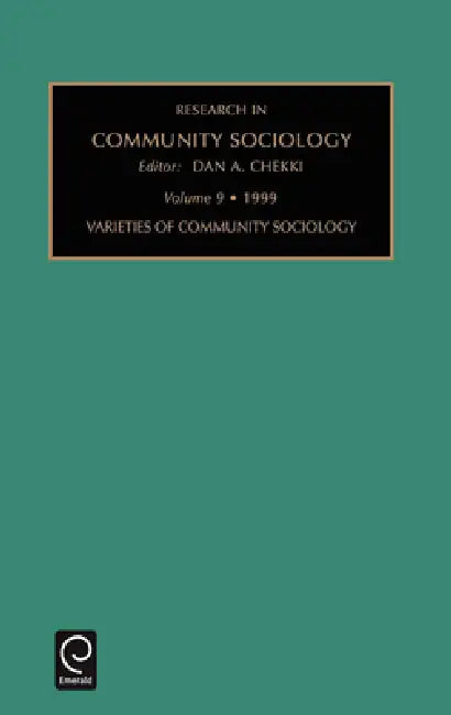 Varieties of Community Sociology by Dan A. Chekki
