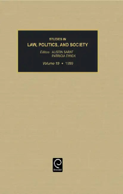 Studies in Law, Politics and Society by Austin Sarat