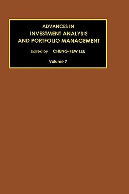 Advances In Investment Analysis And Portfolio Management by Cheng-Few Lee