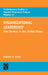 Organizational Leadership: Fire Services in the United States by C. Kime