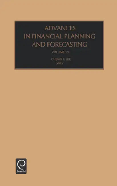 Advances in Financial Planning and Forecasting by Cheng-Few Lee