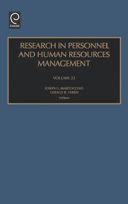 Research in Personnel and Human Resources Management by Joseph J. Martocchio, Gerald R. Ferris