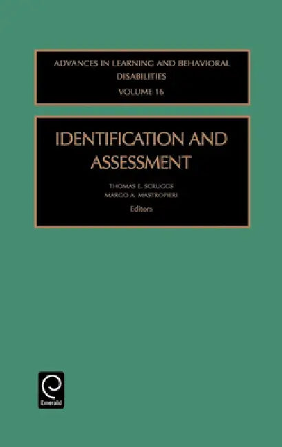 Identification and Assessment by Thomas E. Scruggs, Margo a. Mastropieri