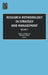 Research Methodology in Strategy and Management by David J. Ketchen, Donald D. Bergh
