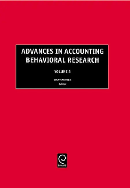 Advances in Accounting Behavioral Research by Vicky Arnold