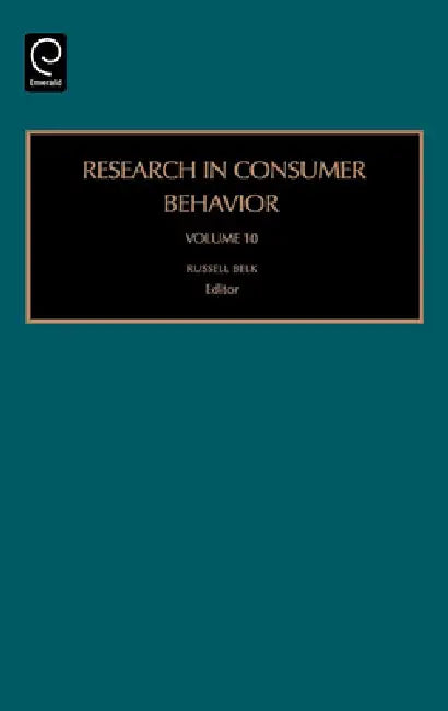 Research in Consumer Behavior by Russell W. Belk