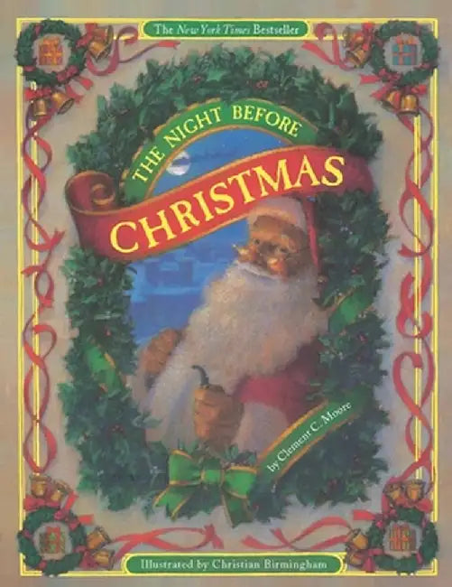 The Night Before Christmas by Clement C. Moore