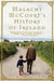 Malachy McCourt's History of Ireland by Malachy McCourt
