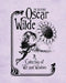The Quotable Oscar Wilde: A Collection of Wit and Wisdom by Running Press