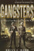 A Brief History of Gangsters by Brian J. Robb
