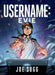 Username: Evie by Joe Sugg