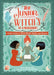 The Junior Witch's Handbook: A Kid's Guide to White Magic, Spells, and Rituals by Nikki Van De Car