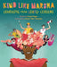 Kind Like Marsha: Learning from LGBTQ+ Leaders by Sarah Prager