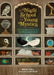 The Night School for Young Mystics: Five Fabulous Field Trips Into Moonlight and Magic by Maia Toll