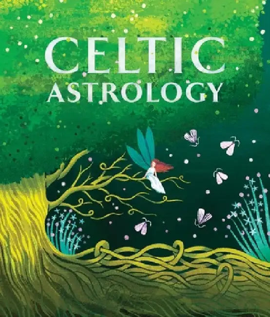 Celtic Astrology by T. Bonaddio