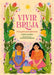 Vivir Bruja (Being Bruja): Una Guía Para Jóvenes (Spanish Edition) by Rivera, Zayda