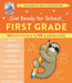 Get Ready for School: First Grade (Revised and Updated) by Heather Stella