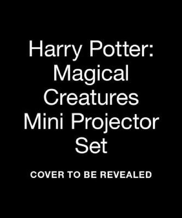 Harry Potter: Magical Creatures Mini Projector Set by Warner Bros. Consumer Products Inc.