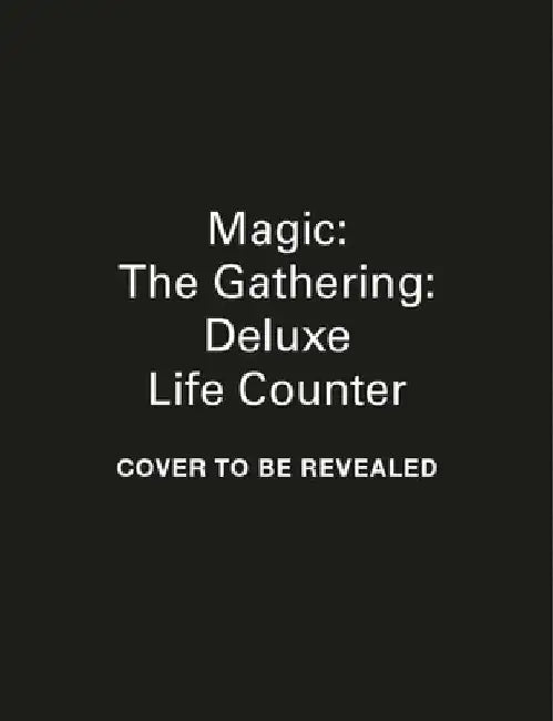 Magic: The Gathering: Deluxe Life Counter 