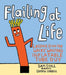 Flailing at Life: Lessons from the Wacky Waving Inflatable Tube Guy by Sam Stall