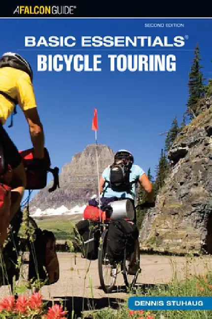 Basic Essentials(r) Bicycle Touring by Dennis Stuhaug