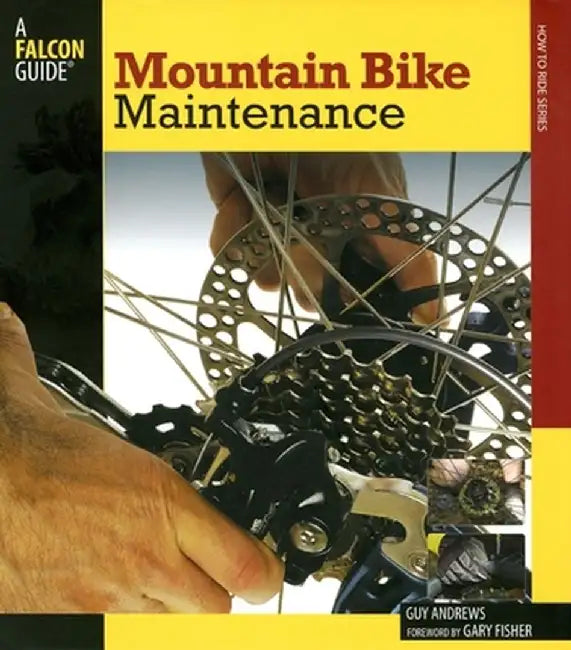 Mountain Bike Maintenance by Guy Andrews