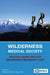 Wilderness Medical Society Practice Guidelines for Wilderness Emergency Care by William W. Forgey