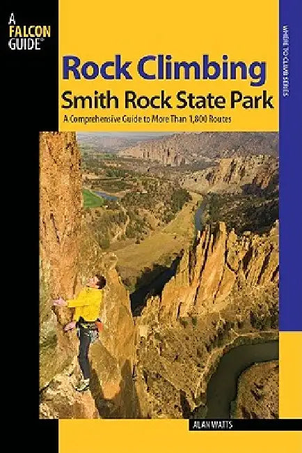 Rock Climbing Smith Rock State Park by Alan Watts