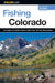 Fishing Colorado by Ron Baird