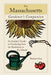 Massachusetts Gardener's Companion: An Insider's Guide To Gardening From The Berkshires To The Islands by Barbara Gee